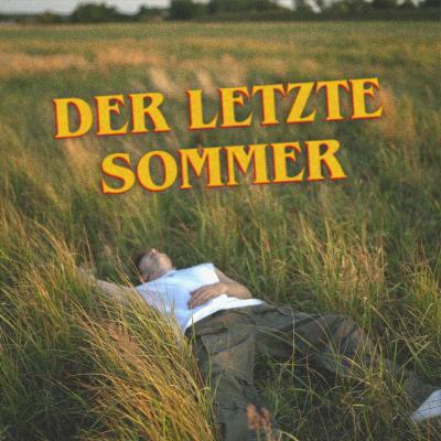DER LETZTE SOMMER