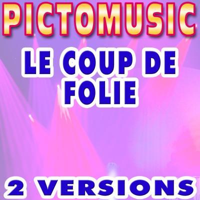 LE COUP DE FOLIE