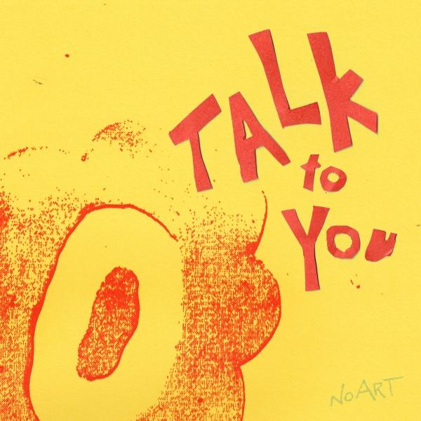 Talk To You Video