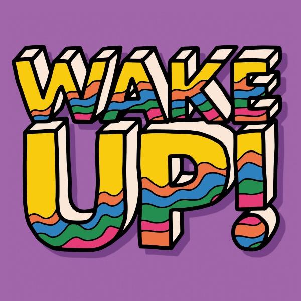 Wake Up