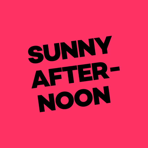 Sunny Afternoon