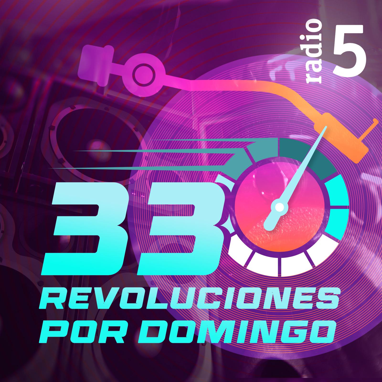 33 revoluciones por domingo