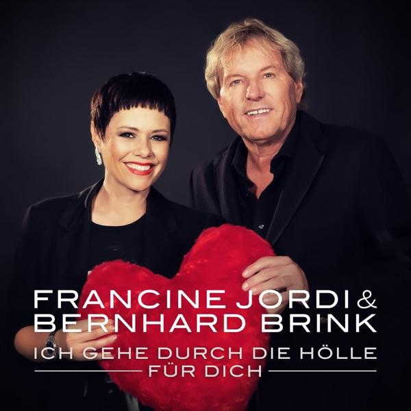 Ich gehe durch die Hölle für dich (mit Bernhard Brink)
