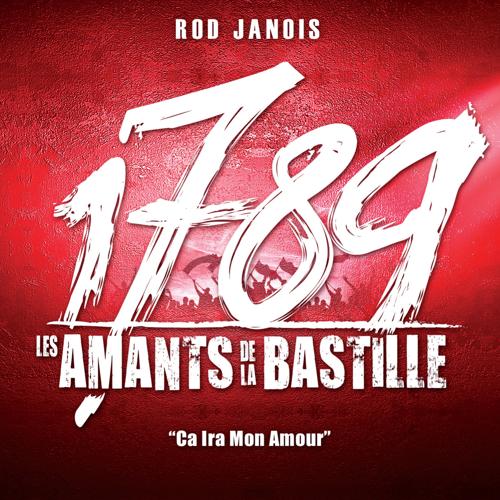 Ça ira mon amour (1789, Les amants de la Bastille)