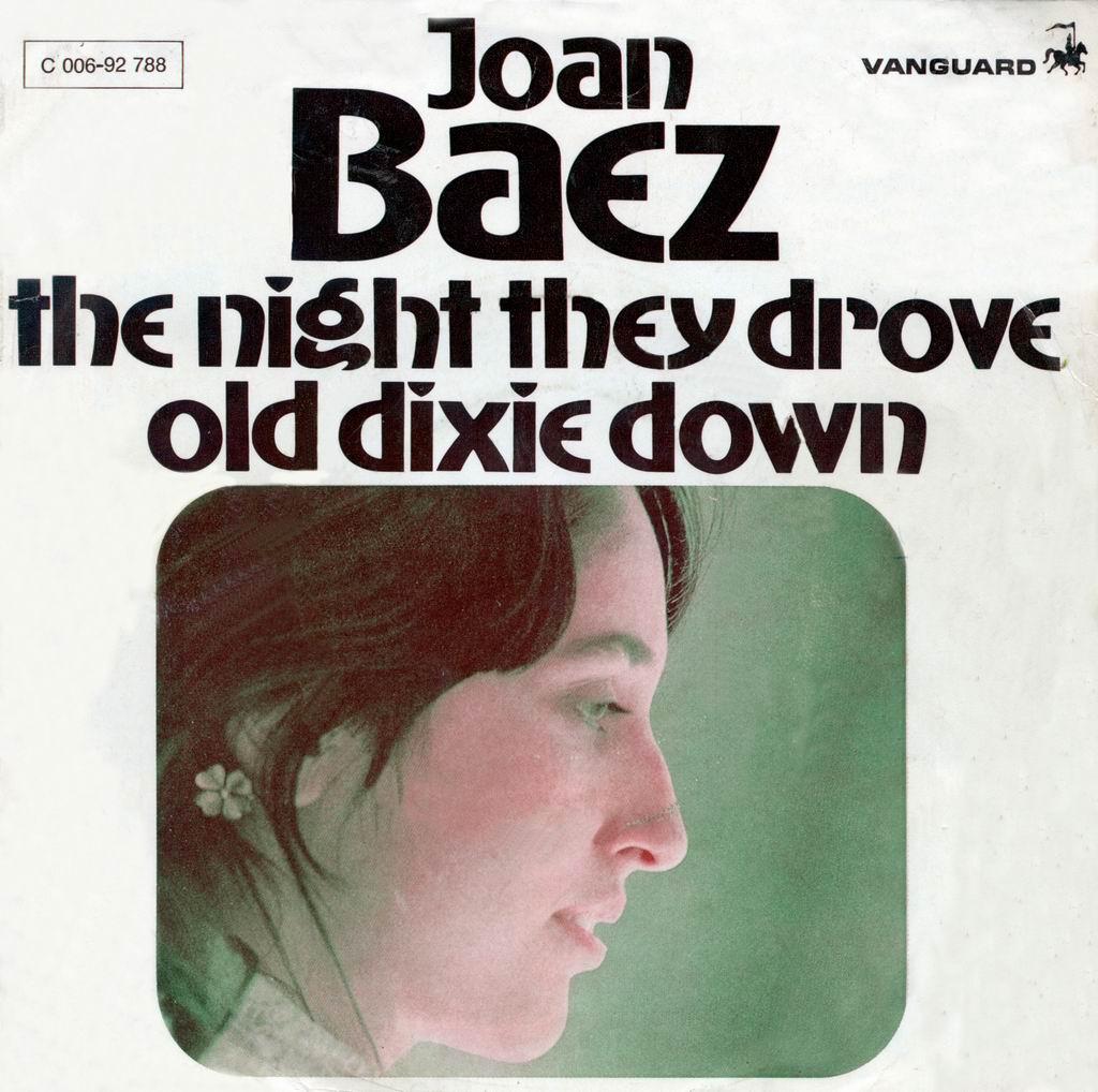 The night they drove old Dixie down