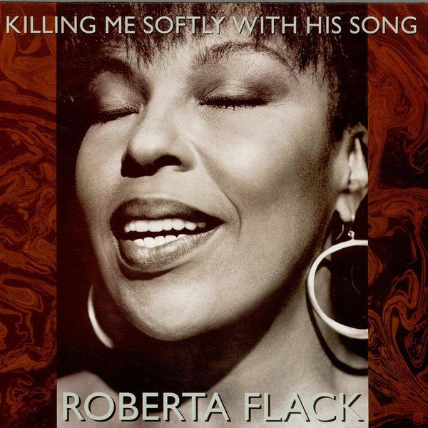 Killing Me Softly With His Song