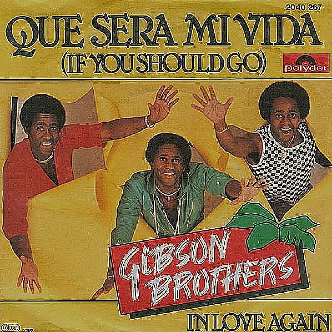 Que Sera Mi Vida (If You Should Go)